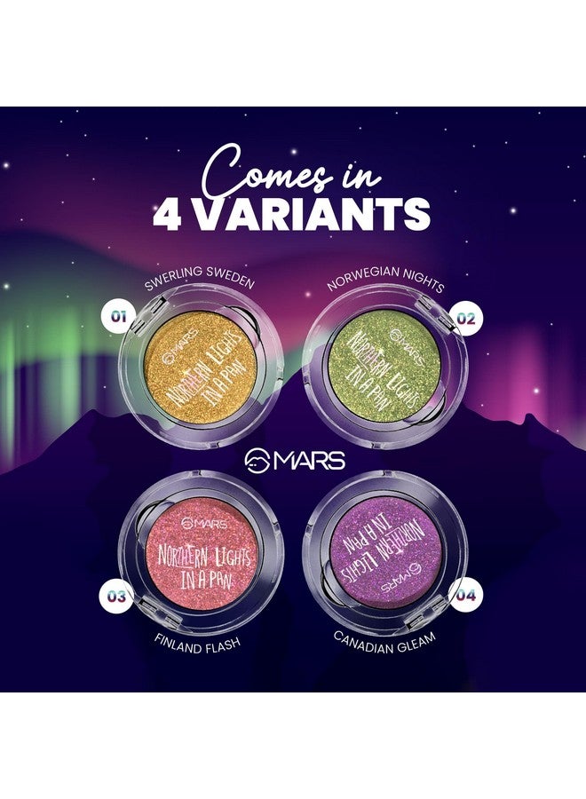 Mars MARS Northern Lights In A Pan Eyeshadow Powder With Dual-Tone Shimmer Shades | Single Swipe Pigmentation | Easy to Blend (0.5gm) (03-FINLAND FLASH), Pink - Image 5