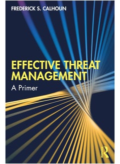 Effective Threat Management: A Primer  - Image 2
