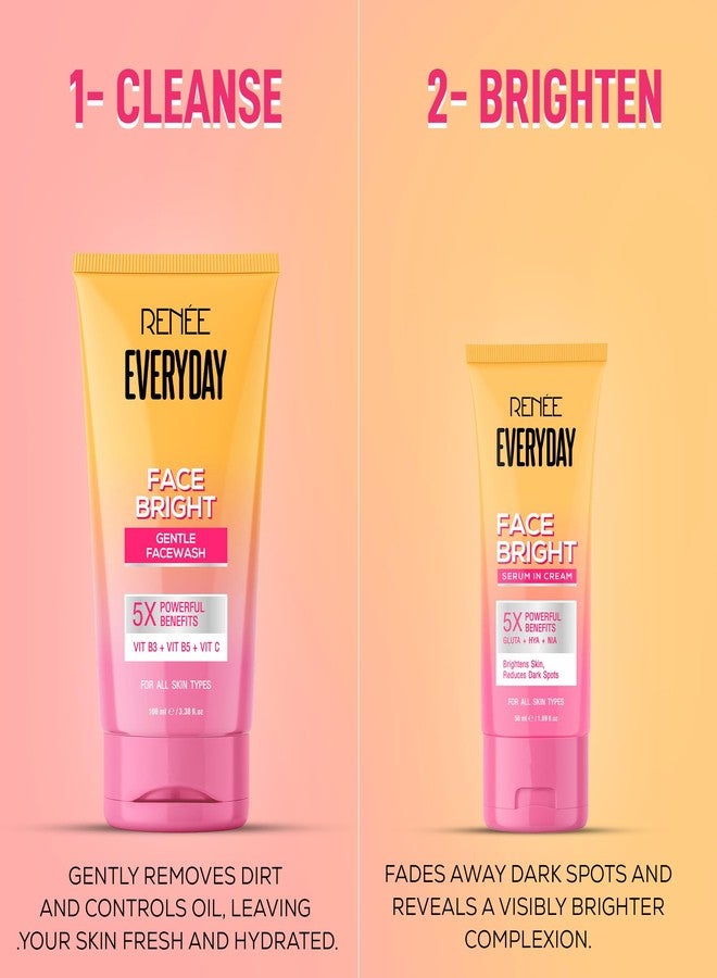 RENEE Everyday Face Bright Combo | Facewash with Vitamin B3, B5 & C for Brightening & Oil Control | Serum-in-Cream with Niacinamide & Hyaluronic Acid for Dark Spots & Even Skin Tone | 100ml + 50ml - Image 5