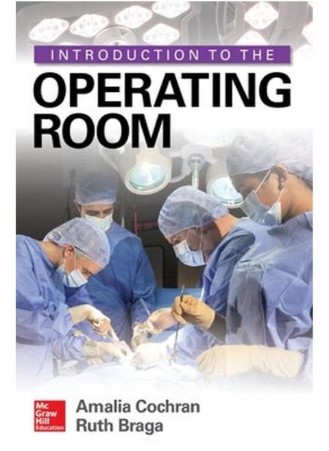 Introduction to the Operating Room