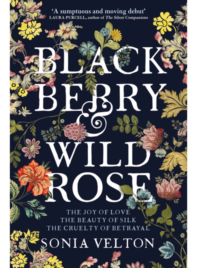 Blackberry and Wild Rose : A gripping and emotional read 