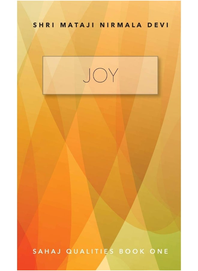 Joy: Sahaj Qualities Book One  - Image 1