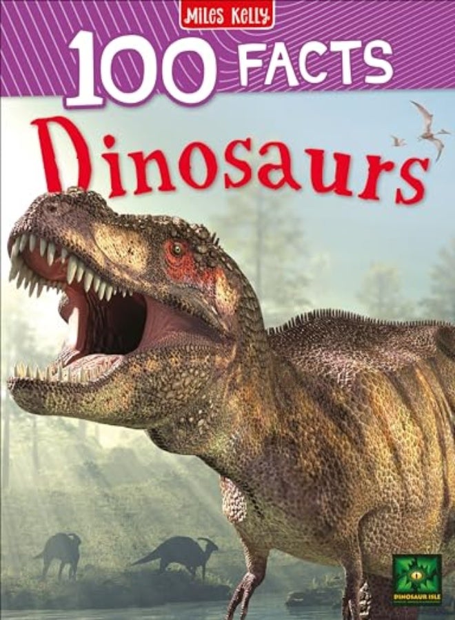 100 Facts Dinosaurs