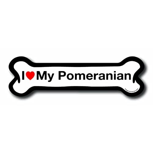 Magnet Me Up I Love My Pomeranian Dog Bone Magnet Decal 2x7 Inches Heavy Duty Automotive Magnet for Car Truck SUV