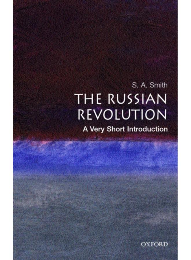 The Russian Revolution: A Very Short Introduction 