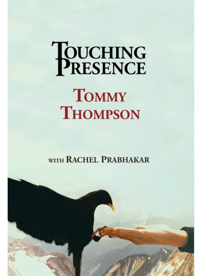 Touching Presence - Hardback