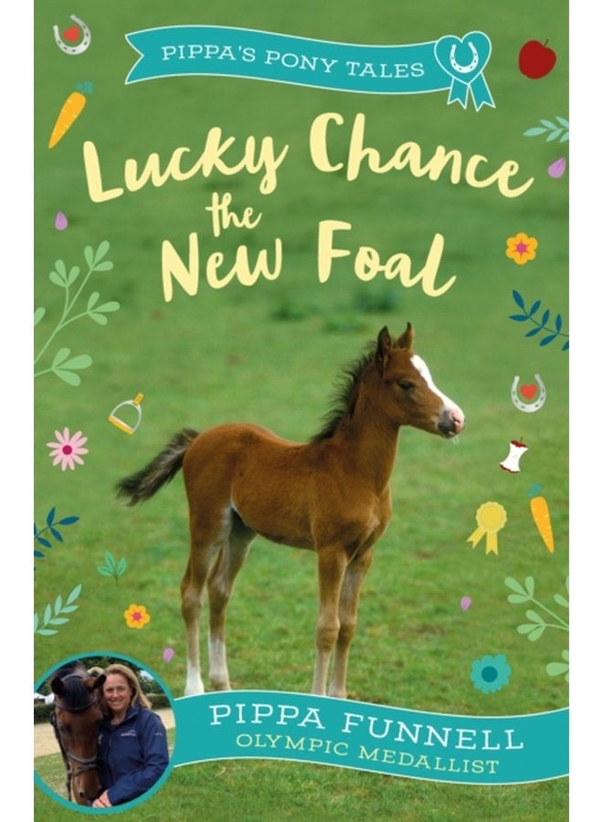Lucky Chance the New Foal - Paperback