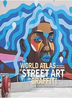 WORLD ATLAS OF STREET ART & GRAFFITI 