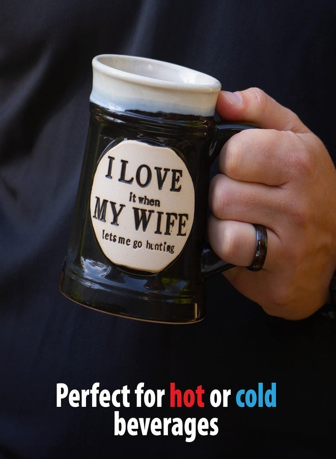 Maxam Ceramic Coffee Mug, Tea Cup for Office and Home, 16 Ounces, Featuring I Love It When My Wife Let's Me Go Hunting - Image 3