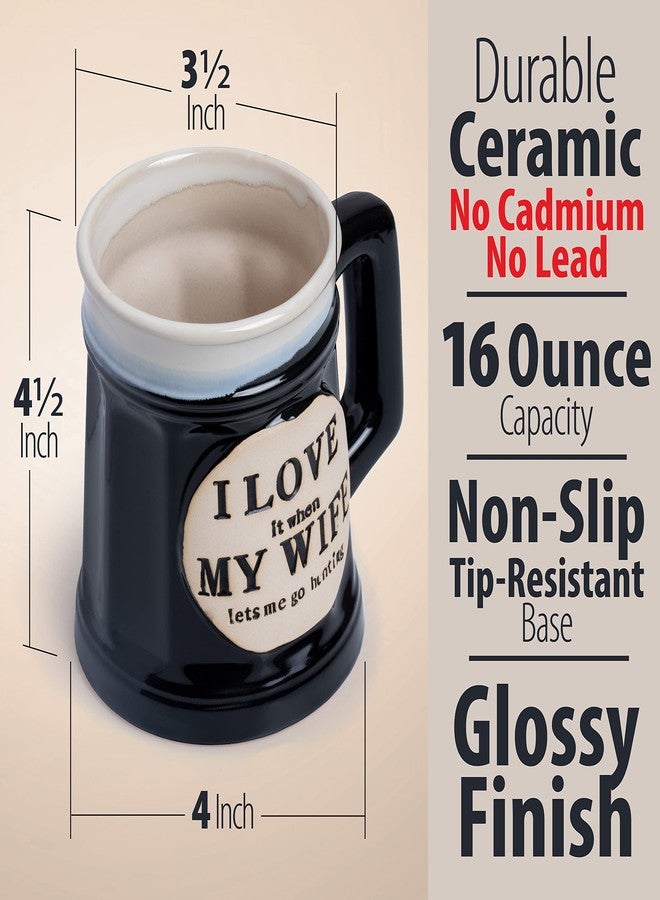 Maxam Ceramic Coffee Mug, Tea Cup for Office and Home, 16 Ounces, Featuring I Love It When My Wife Let's Me Go Hunting - Image 2