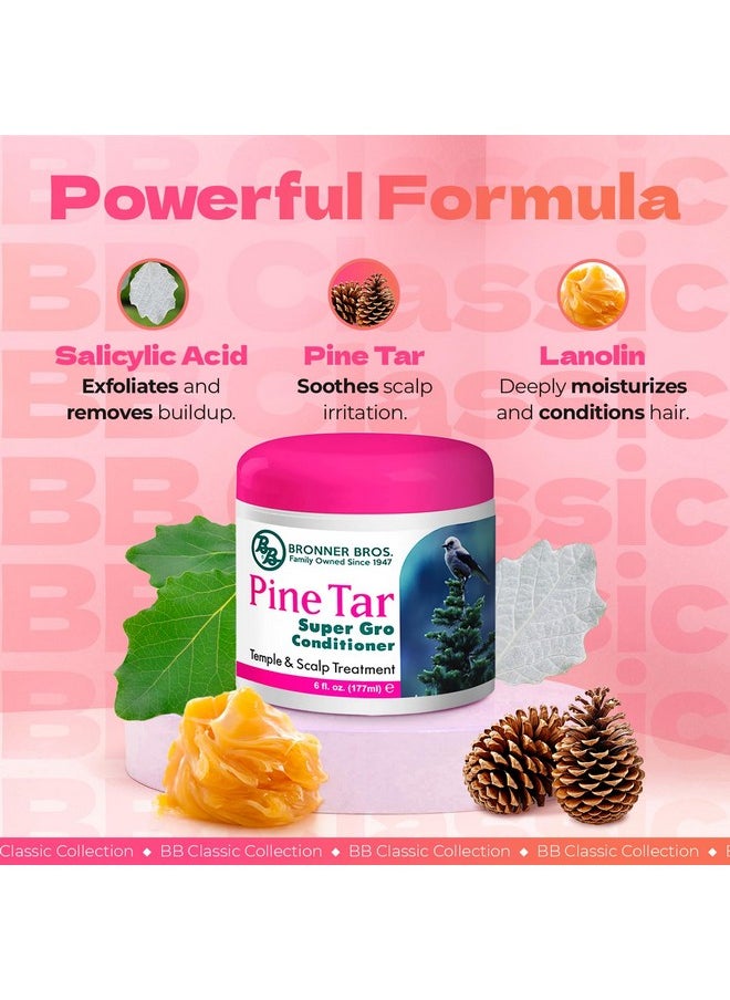 Bronner Bros - Bb Pine Tar Super Gro Conditioning Temple & Scalp Treatment For Dandruff - Soothes Dry, Itchy Scalp, Moisturizer & Deep Conditioner - With Pine Tar, Salicylic Acid & Lanolin - 6 Oz - Image 1
