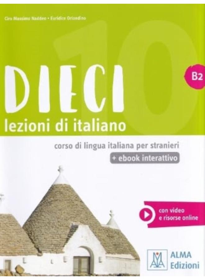 Dieci : Libro + ebook interattivo B2