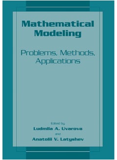Mathematical Modeling: Problems, Methods, Applications