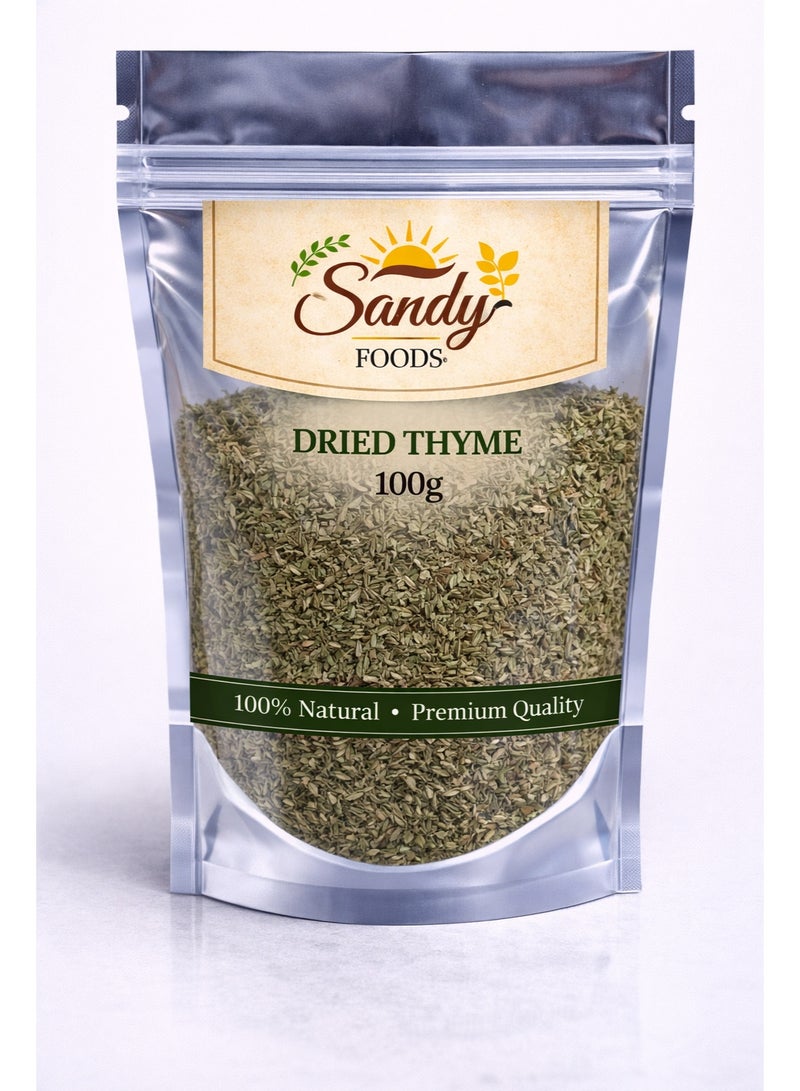 Sandy Foods Dried Thyme 100g - 100% Natural Dried Thyme - Distinctive Aromatic Flavor - High Quality - Image 1