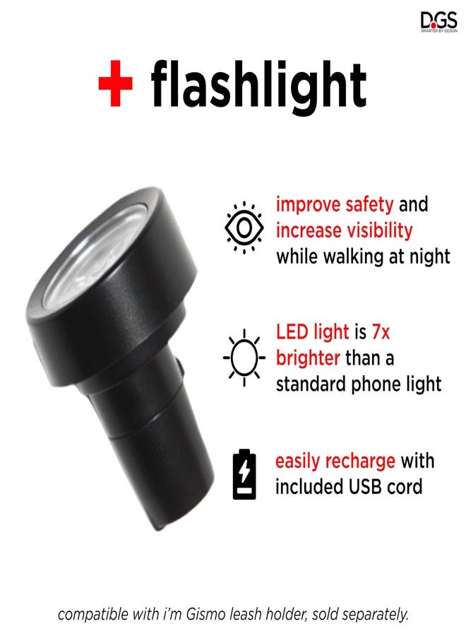 Dog Gone Smart I'm Gismo - Connectable Flashlight - Image 2