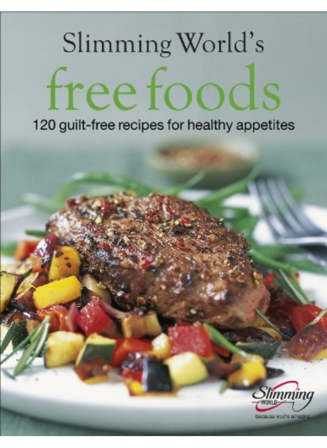 null - Slimming World Free Foods Guiltfree Food Whenever Youre Hungry By Slimming World Hardcover - Image 1