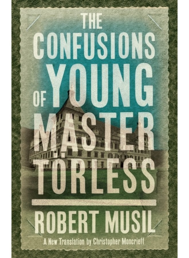 The Confusions of Young Master Torless - Paperback