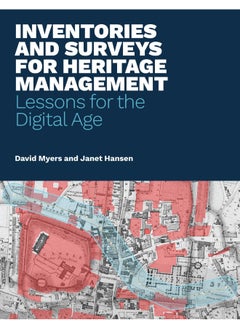 Inventories and Surveys for Heritage Management: Lessons for the Digital Age  - Image 4