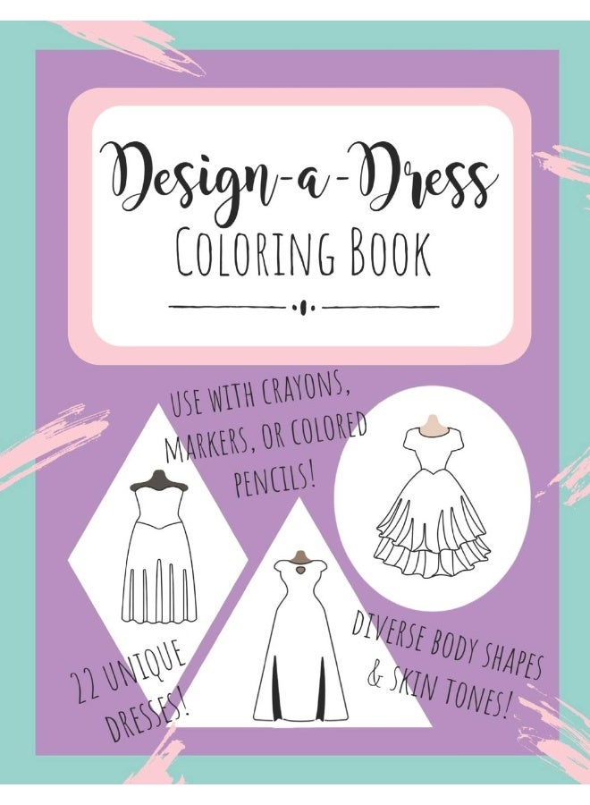 Design-a-Dress Coloring Book: A Creative Notebook for Fashion Lovers - Image 1