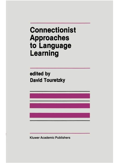 Connectionist Approaches to Language Learning