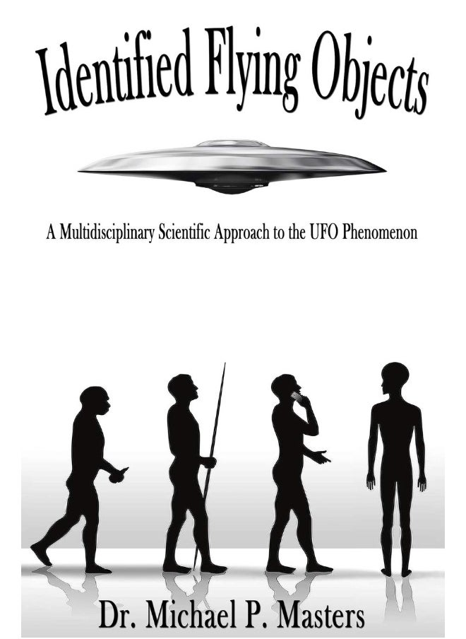 Identified Flying Objects: A Multidisciplinary Scientific Approach to the UFO  - Image 1