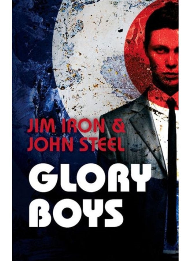 Glory Boys - Paperback