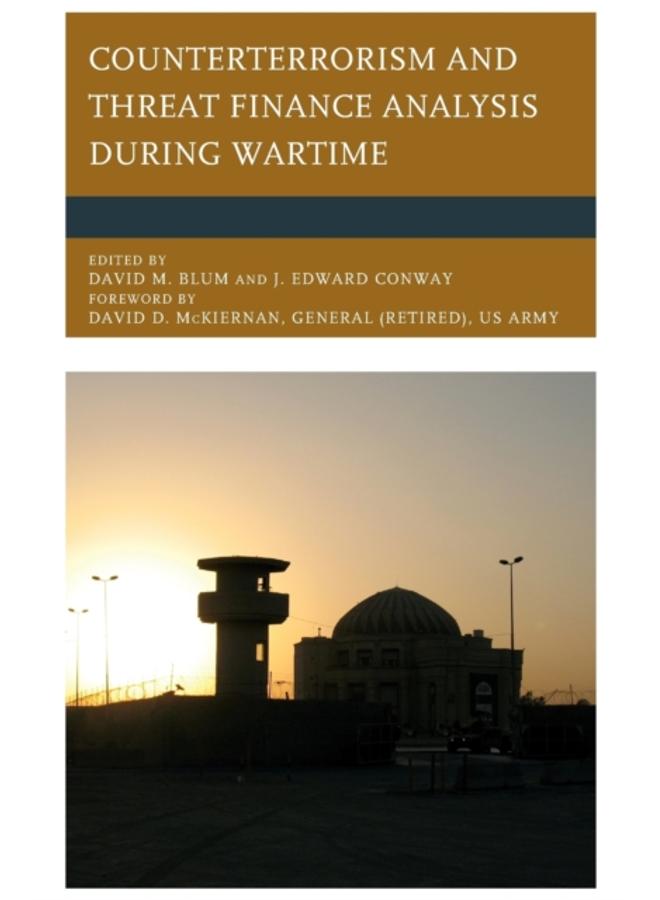 Counterterrorism and Threat Finance Analysis during Wartime 