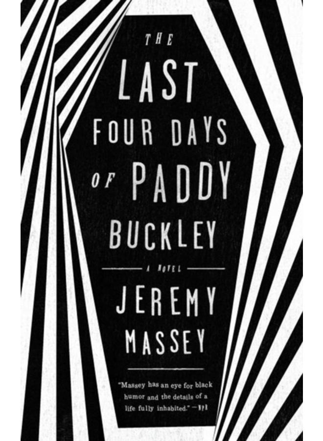 The Last Four Days Of Paddy Buckley 