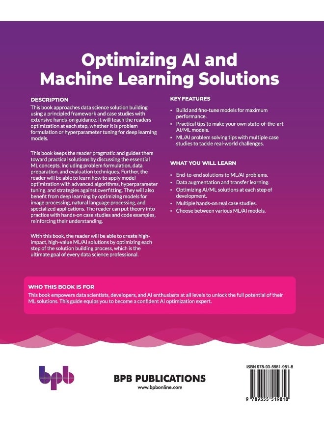 Optimizing AI and Machine Learning Solutions: Your ultimate guide to building high-impact ML/AI - Image 2