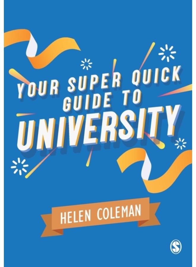 Your Super Quick Guide to University 