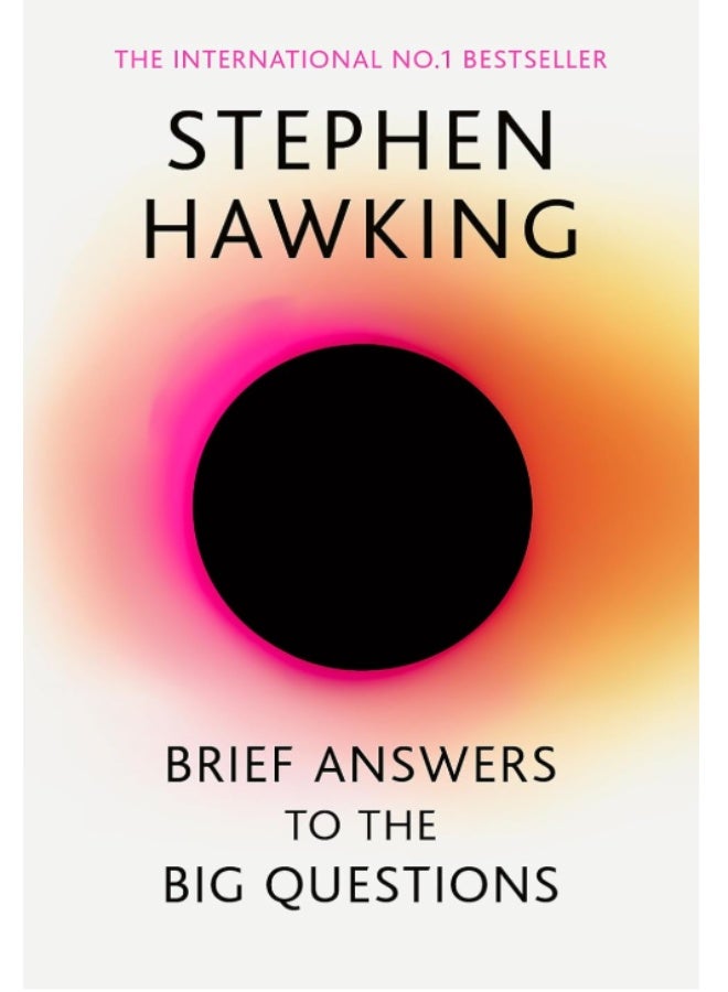 Brief Answer to the Big Questions