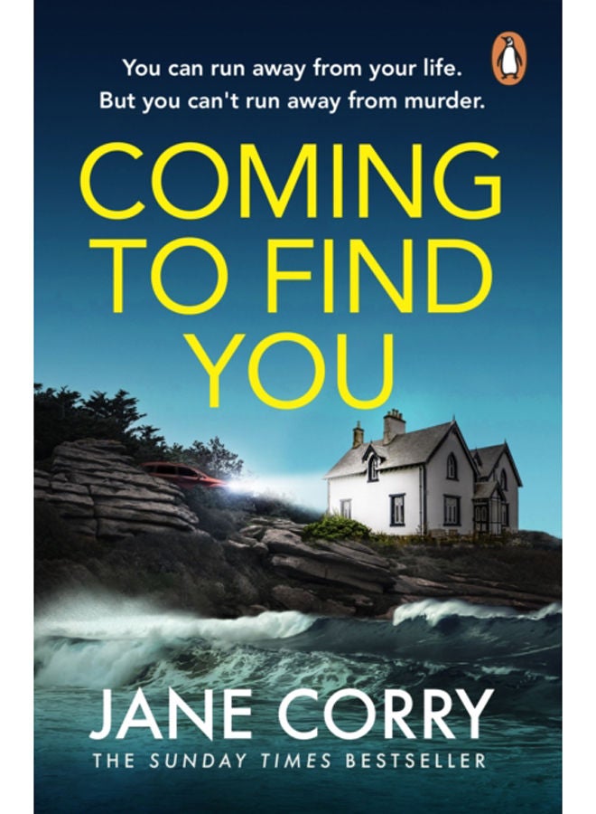 Coming To Find You : the Sunday Times Bestseller and this summer's must-read thriller 