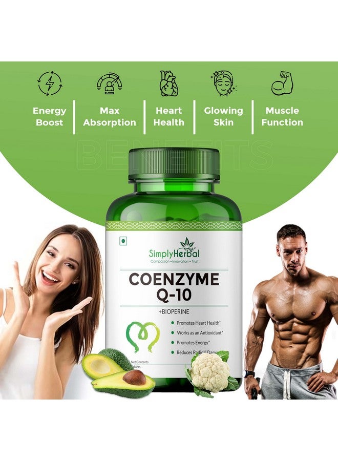 Simply Herbal أقراص كيو 10 الطبيعية من سيمبلي هيربال 200 ملغ مع بيوبيرين مكملات مضادة للأكسدة، توفر امتصاصًا فائقًا، مكمل لصحة القلب وعمليات الأيض للطاقة - 60 قرص - Image 3