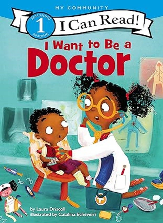 I Want to Be a Doctor