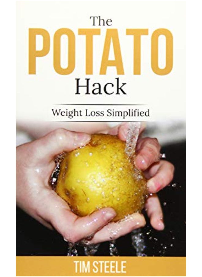 The Potato Hack: Weight Loss Simplified 