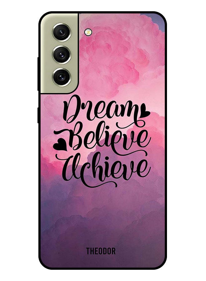 Theodor Protective Case Cover For Samsung Galaxy S21 FE  Dream Belive Achieve - Image 1