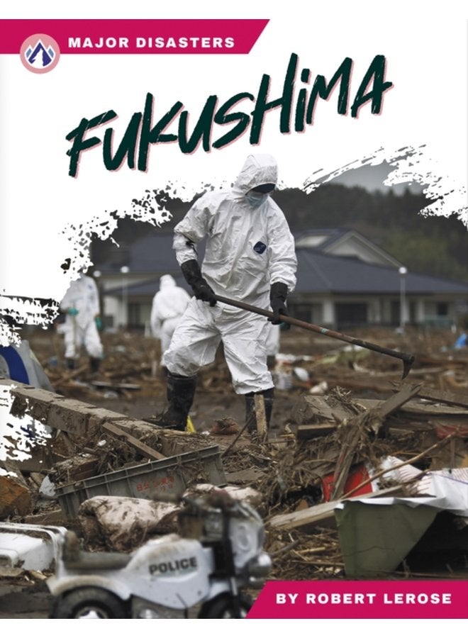 Major Disasters Fukushima - Paperback