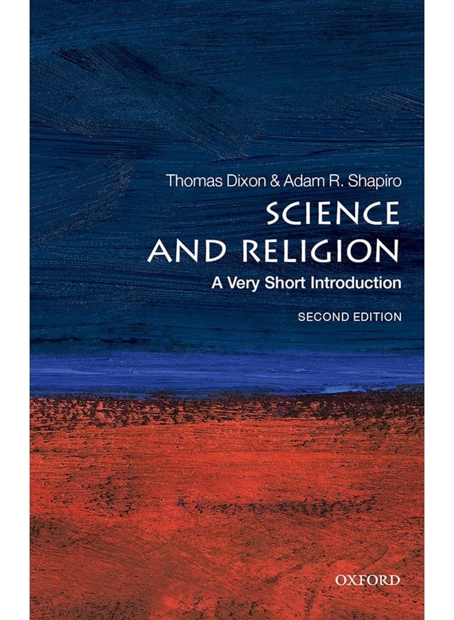 Science and Religion: A Very Short Introduction 