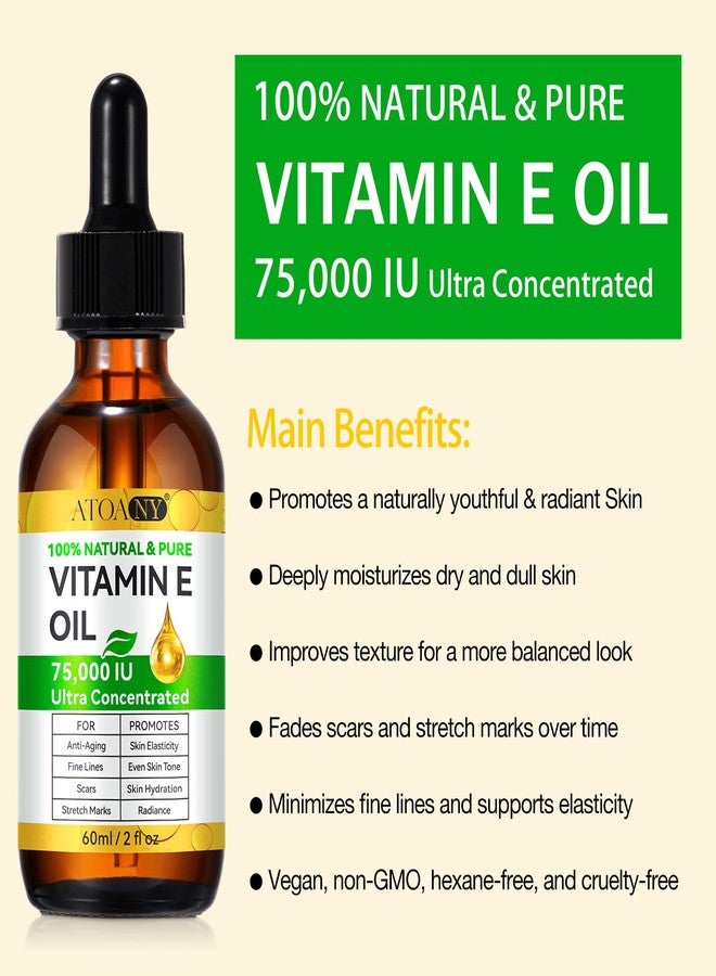 ATOANY Vitamin E Oil 75,000 IU 2 Pack - 100% Pure Vitamin E Oil for Skin, Face, Hair, Body - Natural Antioxidant for Dryness, Wrinkles, Scars & Stretch Marks, Deep Hydration for Soft, Glowing Skin - Image 2