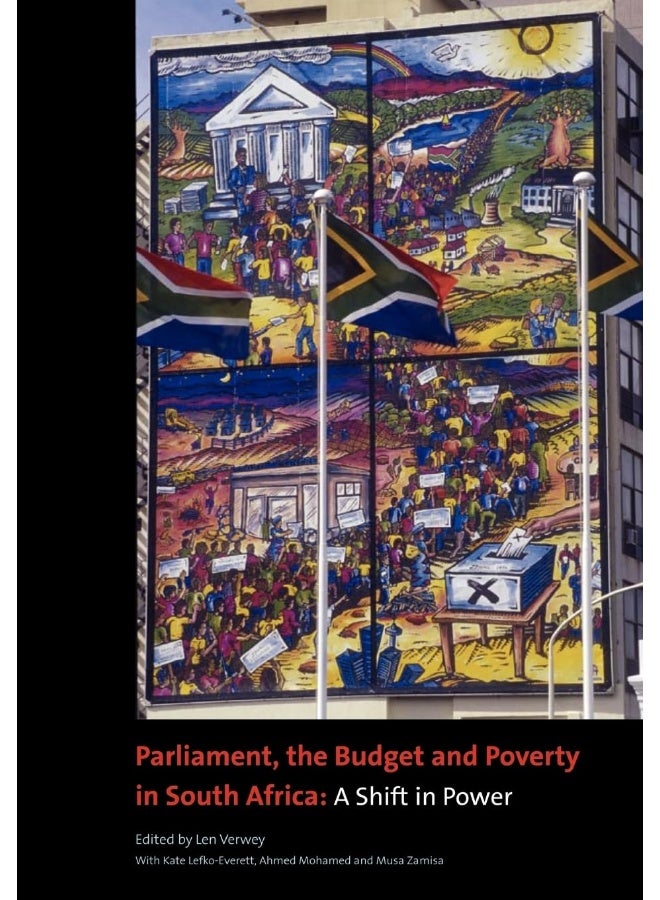 Parliament, the Budget and Poverty in South Africa: A Shift in Power - Image 1