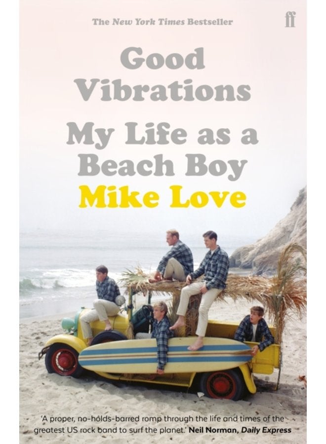 Good Vibrations My Life as a Beach Boy - Paperback