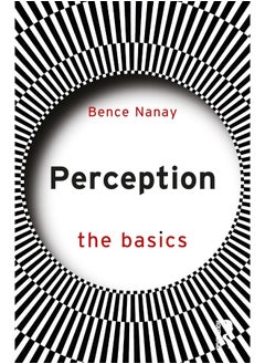 Perception: The Basics 