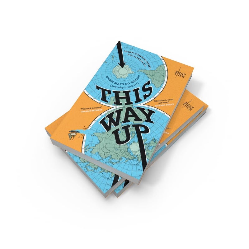 This Way Up: When Maps Go Wrong (and Why It Matters) - Image 3