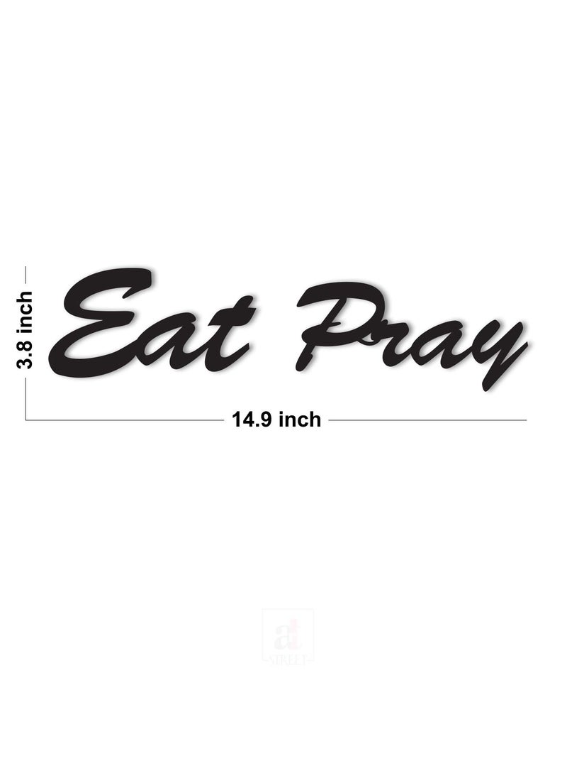 Art Street Art Street Eat Pray MDF Plaque Painted Cutout Ready to Hang Home Décor, Wall Décor, Wall Art,Decorative MDF Plaque For Home & Wall Decoration-Size3.8 X 14.9 Inches  - Image 2