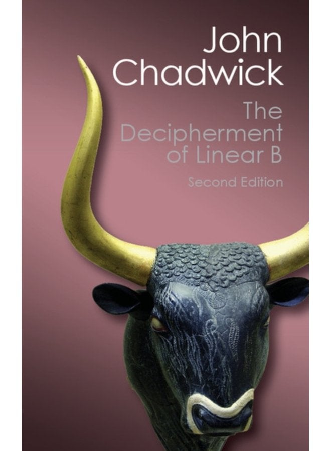 The Decipherment of Linear B - Paperback