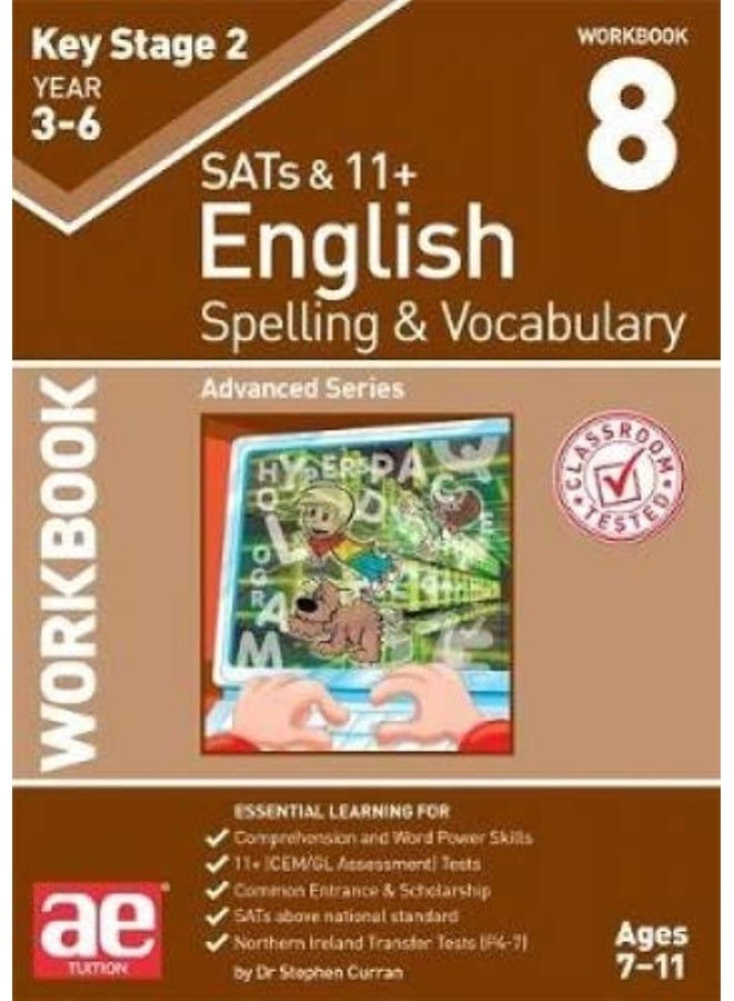 Accelerated Education Publications Ltd KS2 Spelling & Vocabulary Workbook 8: Advanced Level - Image 1
