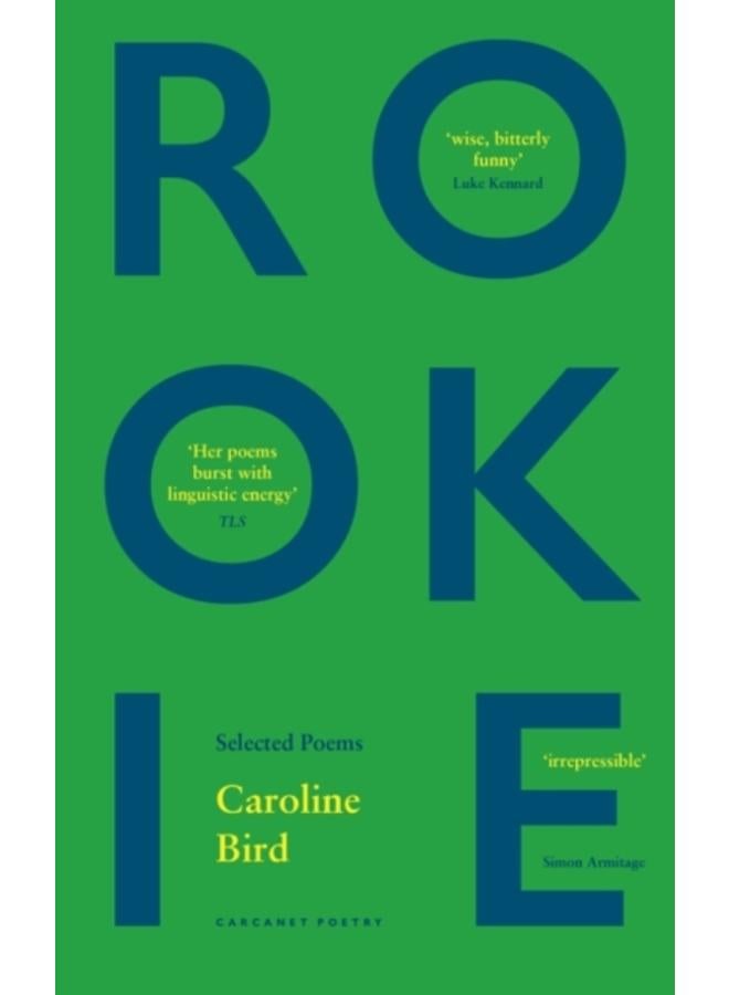 Rookie : Selected Poems