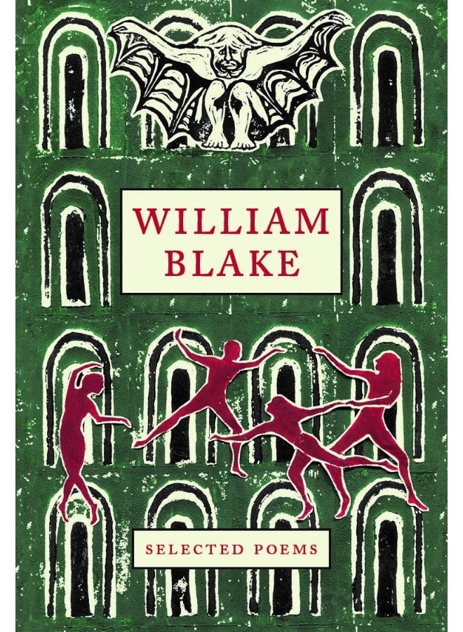 William Blake: Selected Poems