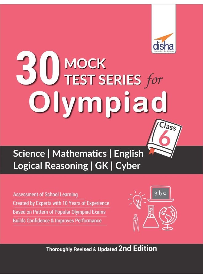 30 Mock Test Series for Olympiads Class 6 Science, Mathematics, English, Logical Reasoning, GK & Cyber 
