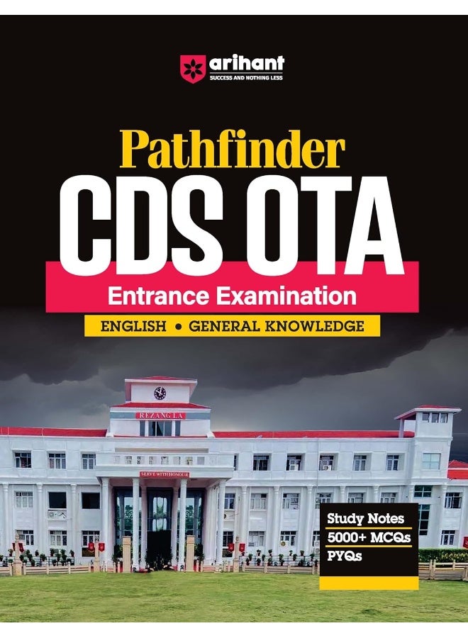 Arihant Pathfinder CDS OTA Entrance Exam | English & General Knowledge Guide | With Study Notes | 5000+ MCQs | PYQs | theory and practice | for Exam 2025  - Image 1